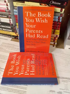The Book You Wish Your Parents Had Read by Philippa Perry