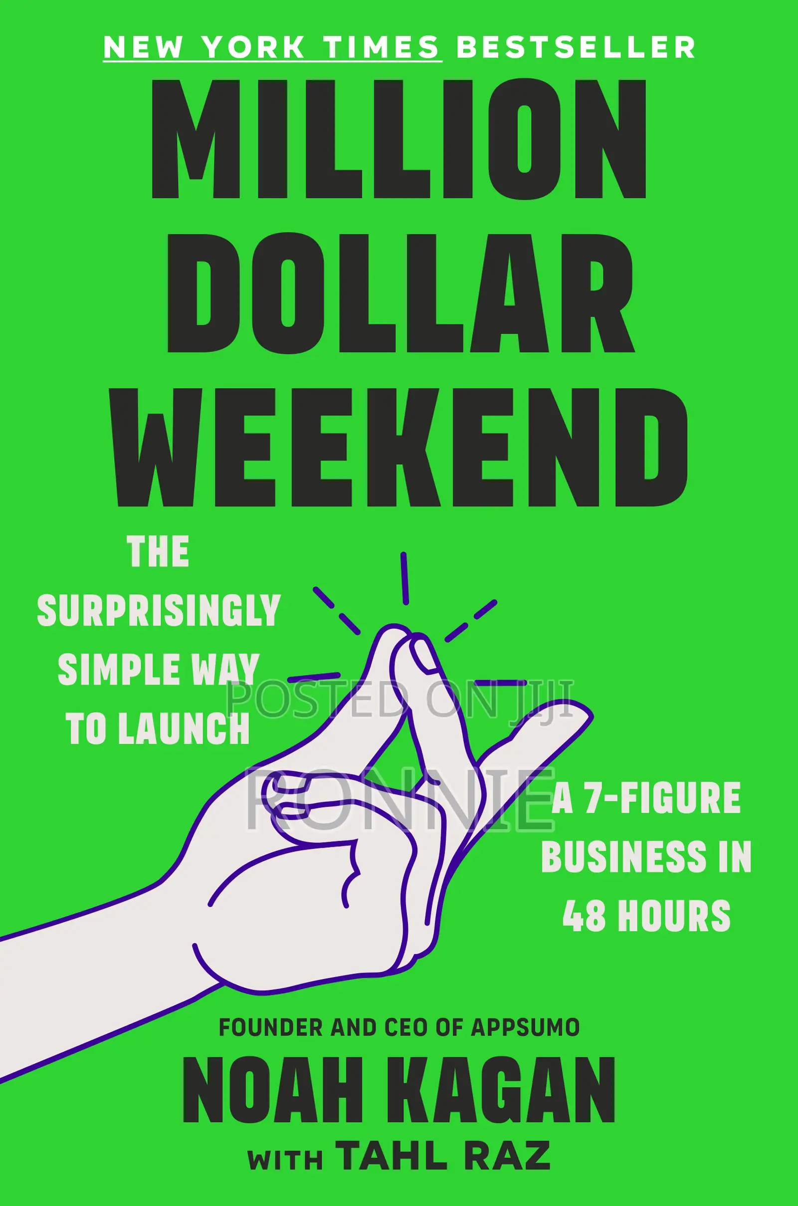 Million Dollar Weekend by Book by Noah Kagan
