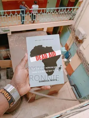 Dead Aid Book by Dambisa Moyo, Baroness Moyo