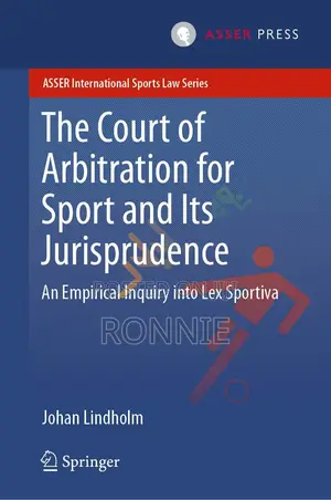 The Court of Arbitration for Sport and Its Jurisprudence By