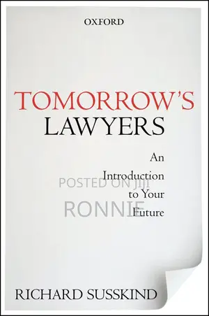 Tomorrow's Lawyers by Richard Susskind (Author)
