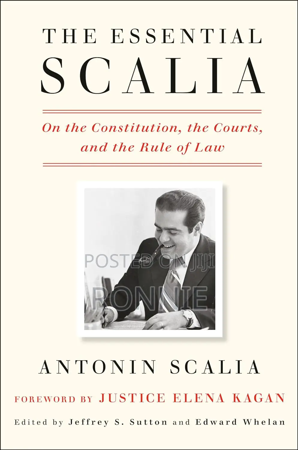 The Essential Scalia by Antonin Scalia (Author), Jeffrey S.