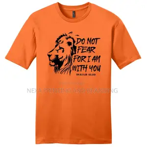 Do Not Fear Printed T-Shirts