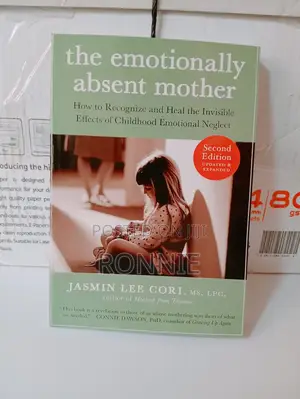 The Emotionally Absent Mother by Jasmin Cori