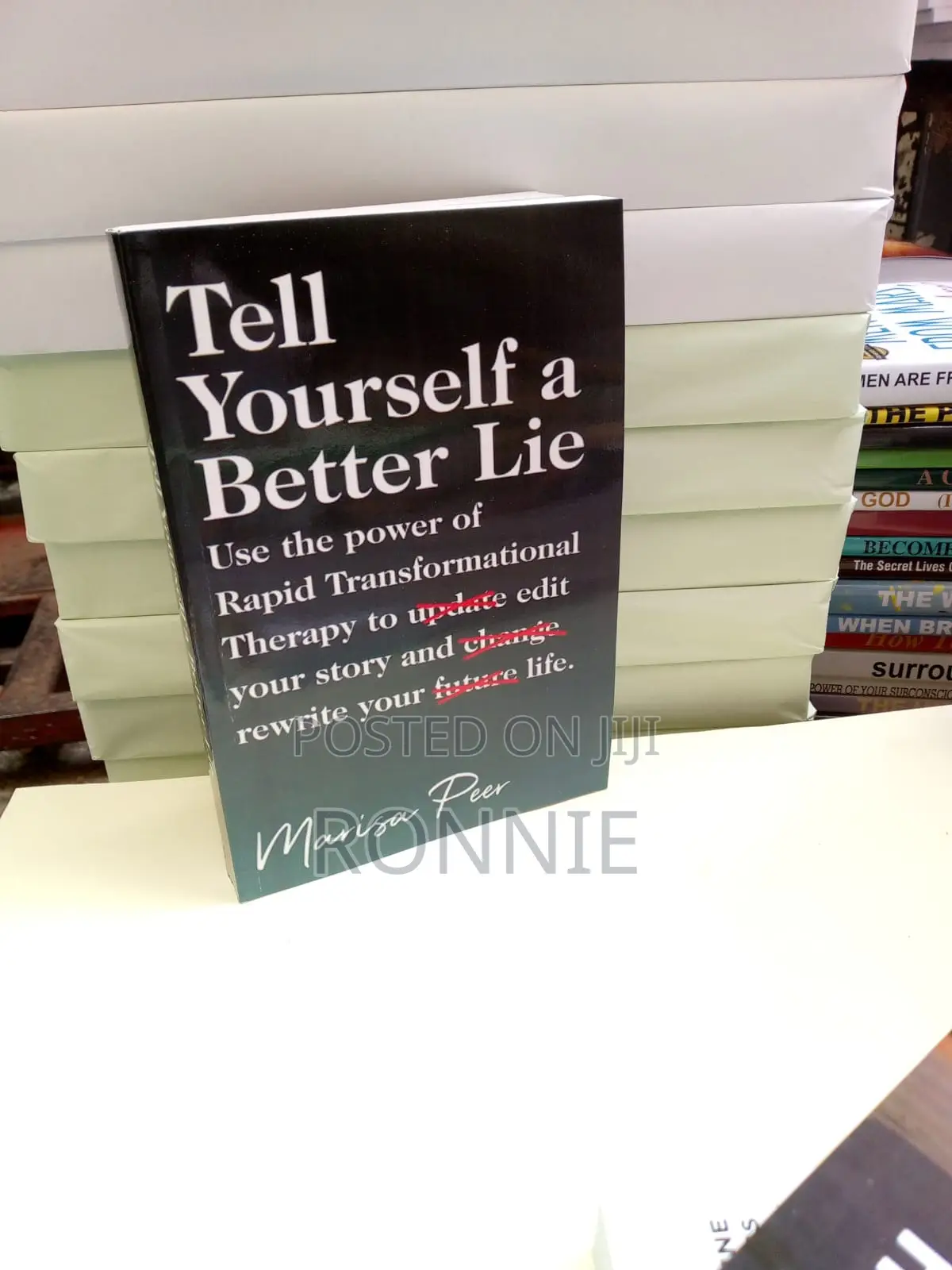 Tell Yourself a Better Lie by Marisa Peer