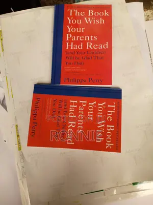 The Book You Wish Your Parents Had Read Philippa Perry