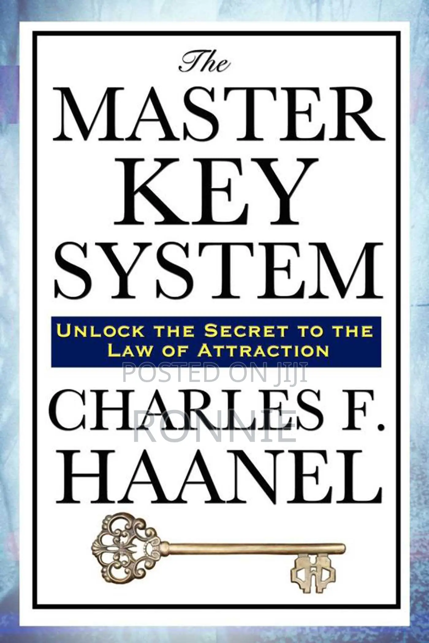 The Master Key System Book by Charles F. Haanel