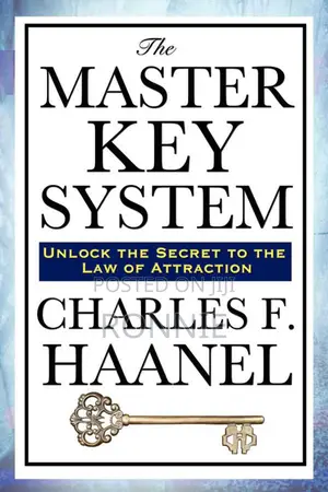 The Master Key System Book by Charles F. Haanel