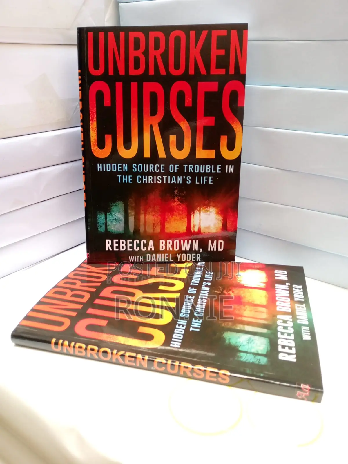 Unbroken Curses by Daniel Yoder and Rebecca Brown Yoder