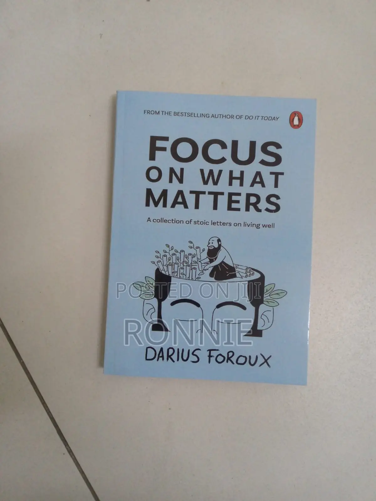 Focus on What Matters by Darius Foroux