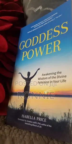 Goddess Power: Awakening The Wisdom Book By Isabella Price