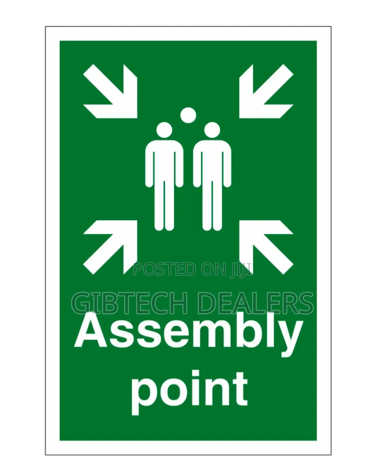 Fire Assembly Sign, Fire Assembly Sign