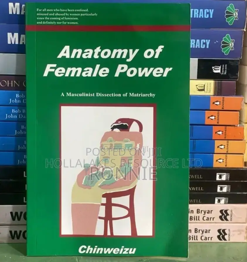 Anatomy of Female Power – Book by Chinweizu