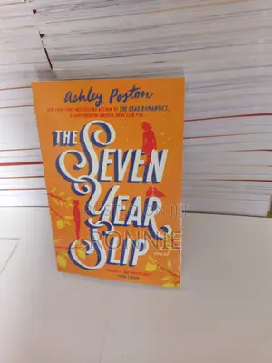 The Seven Year Slip Book by Ashley Poston