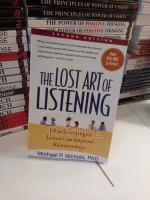 The Lost Art of Listening Book by Michael P. Nichols, PHD
