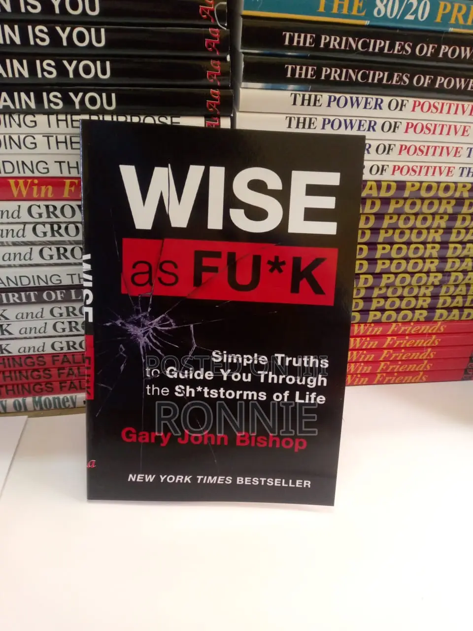 Wise as Fu*K Book by Gary John Bishop