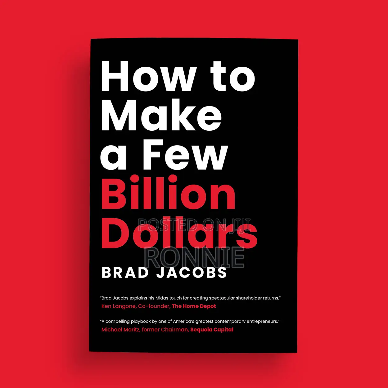 How to Make a Few Billion Dollars Book by Brad Jacobs