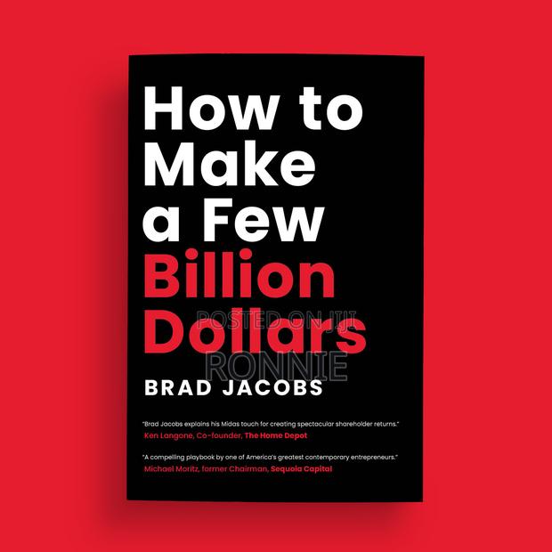 How to Make a Few Billion Dollars Book by Brad Jacobs