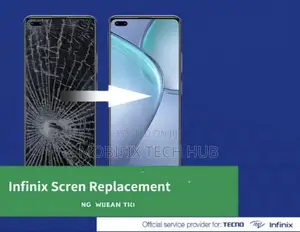 Infinix LCD Screen Replacement and Repair