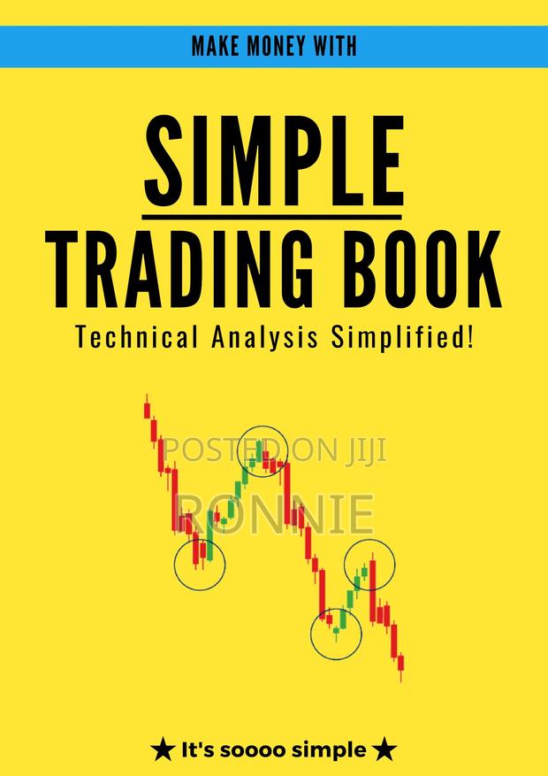 The Simple Trading Book Technical Analysis Simplified!