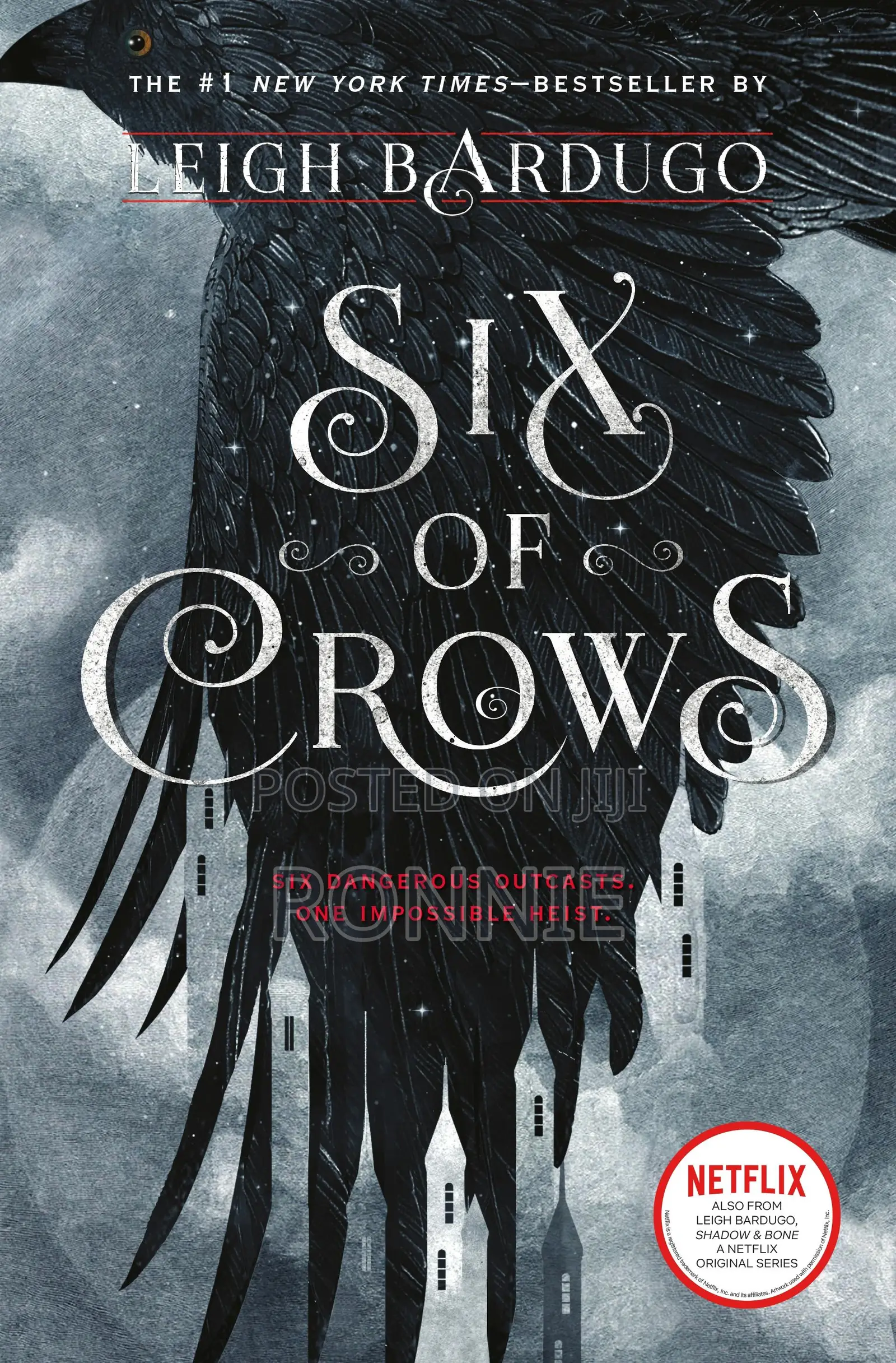 Six of Crows Six Dangerous Outcasts Book by Leigh Bardugo