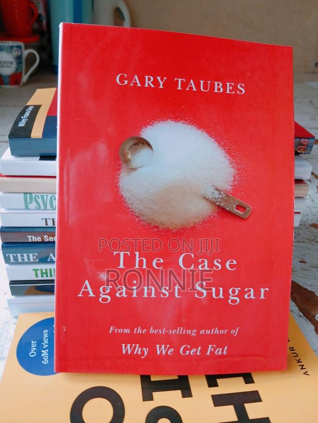 The Case Against Sugar Book by Gary Taubes