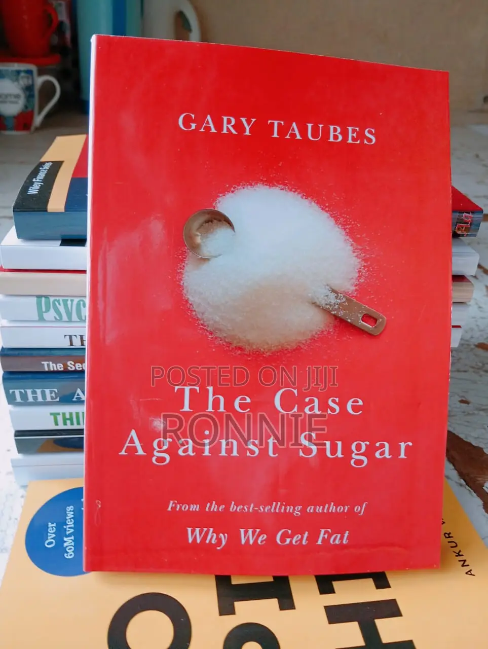 The Case Against Sugar Book by Gary Taubes