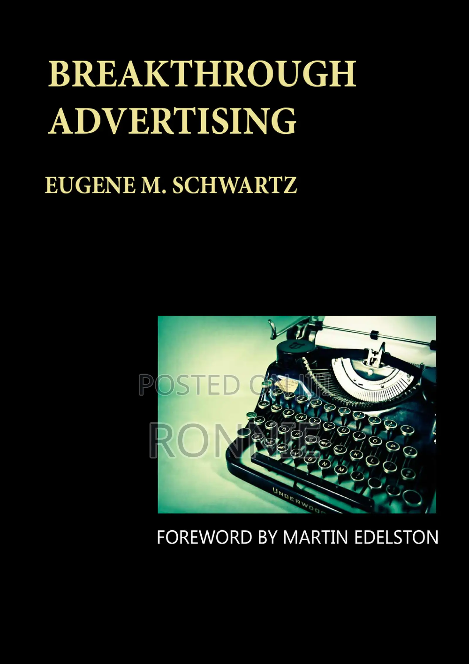 Breakthrough Advertising Book by Eugene M. Schwartz