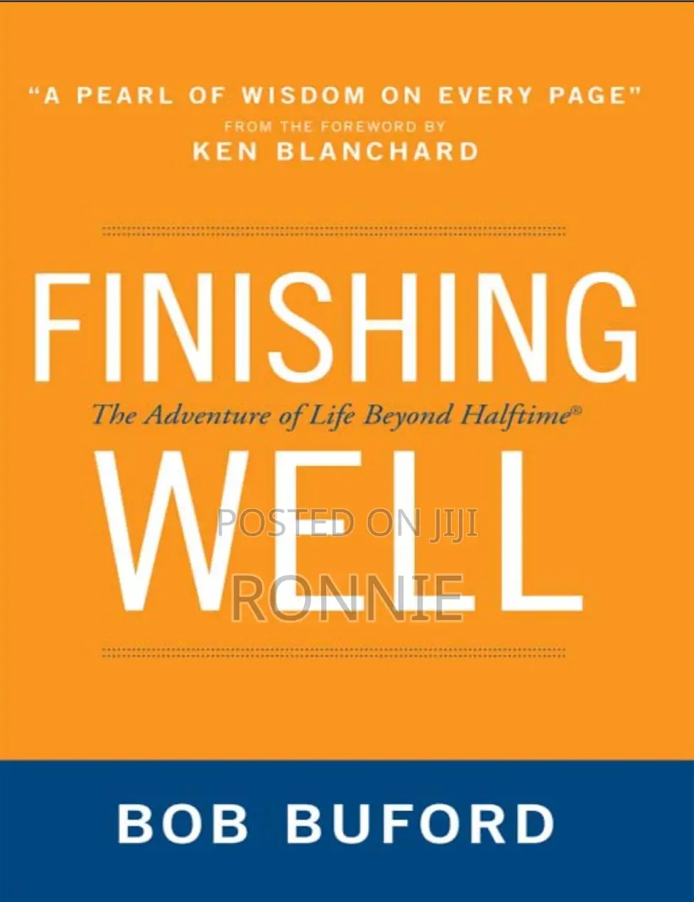 Finishing Well Book by Bob P. Buford