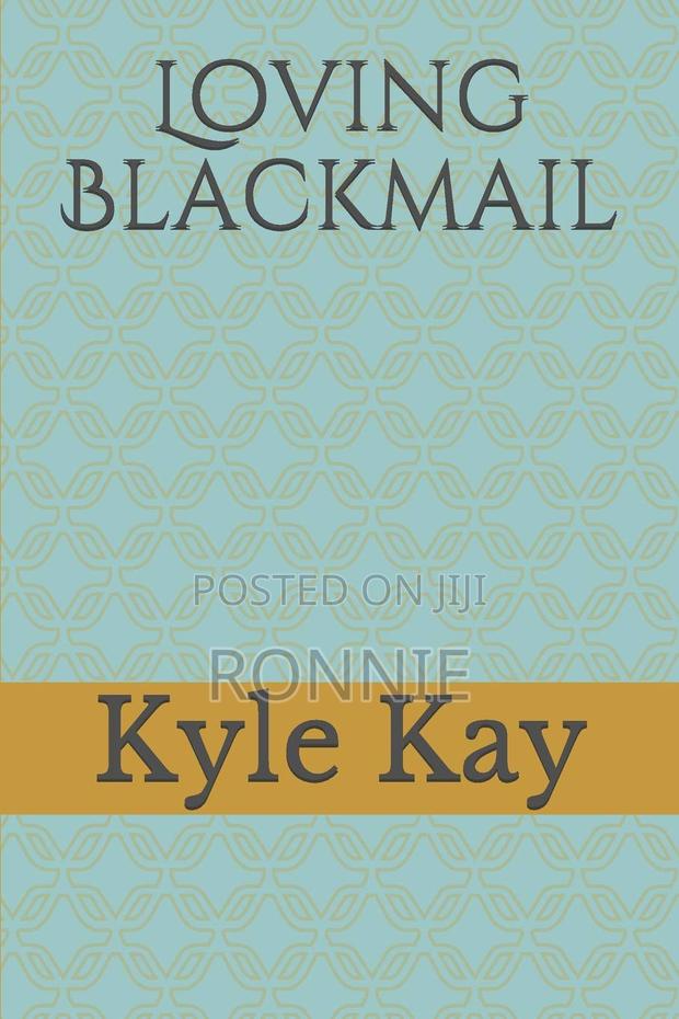Loving Blackmail Book by Kyle Kay