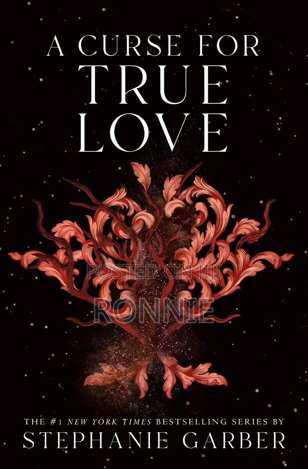 A Curse for True Love Book by Stephanie Garber