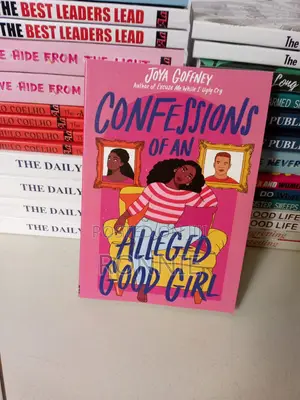 Confessions of an Alleged Good Girl by Joya Goffney