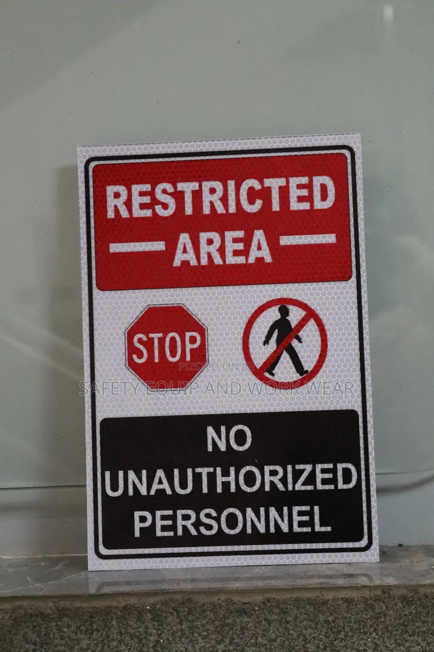 No Unauthorized Personnel Reflective Signage