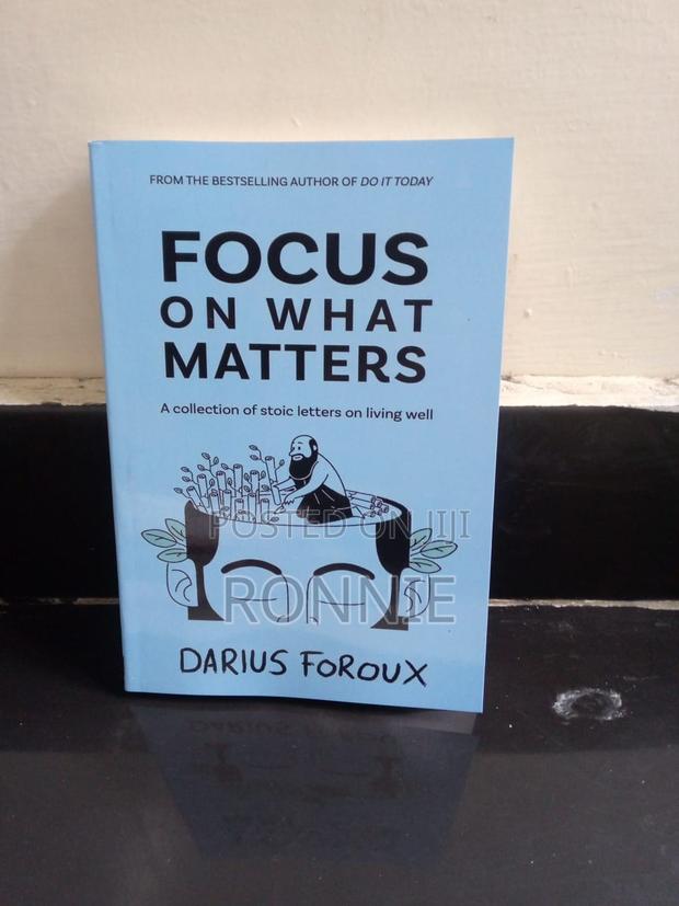 Focus on What Matters by Darius Foroux - main view