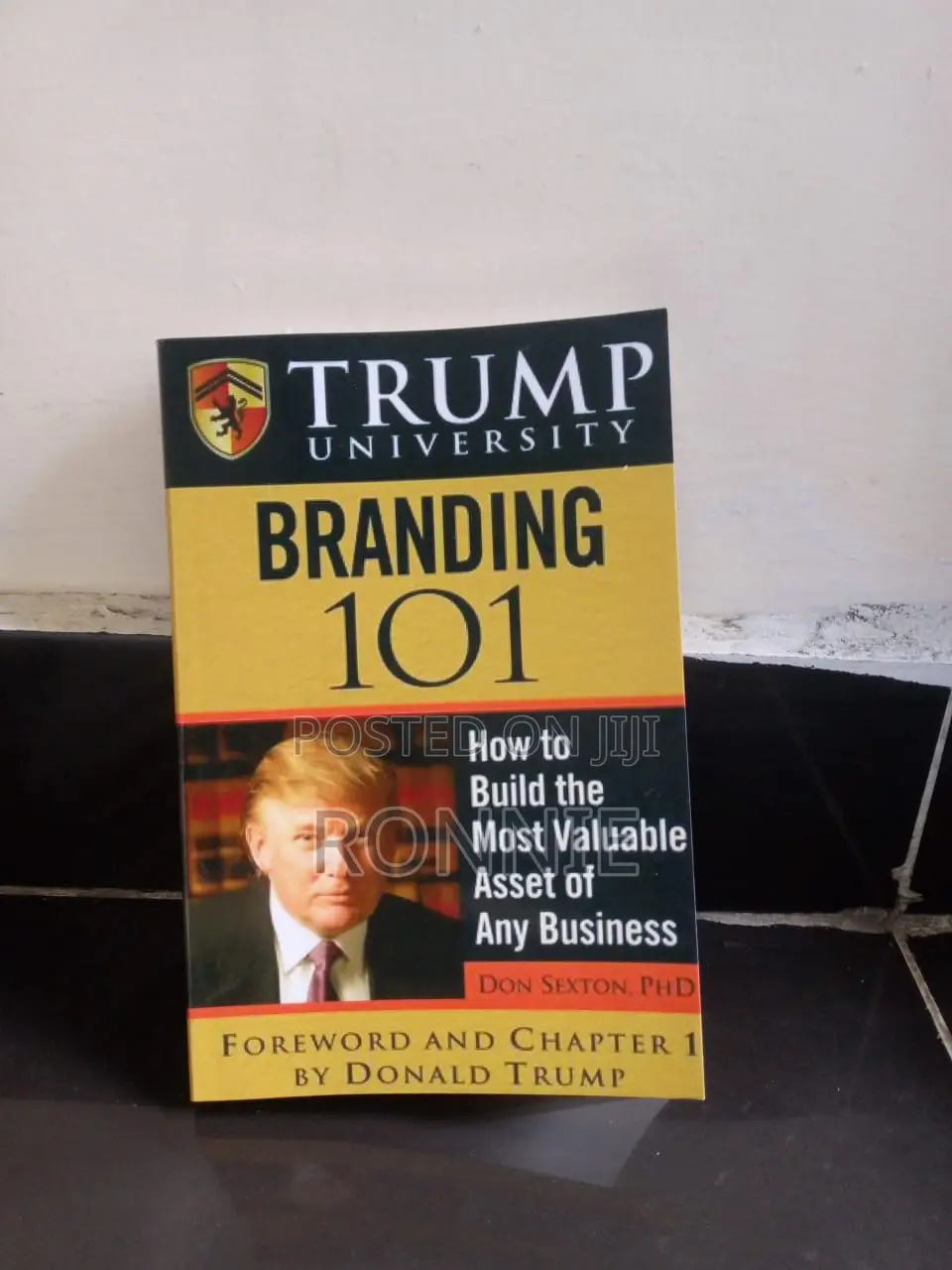 Trump University Branding 101 by Donald Sexton
