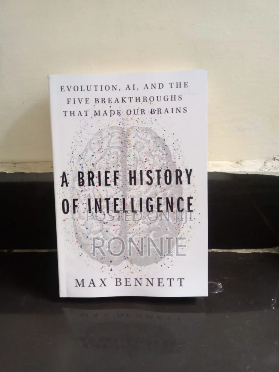 A Brief History of Intelligence by Max Bennett