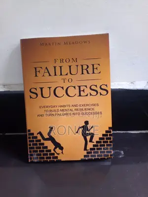From Failure to Success by Martin Meadows