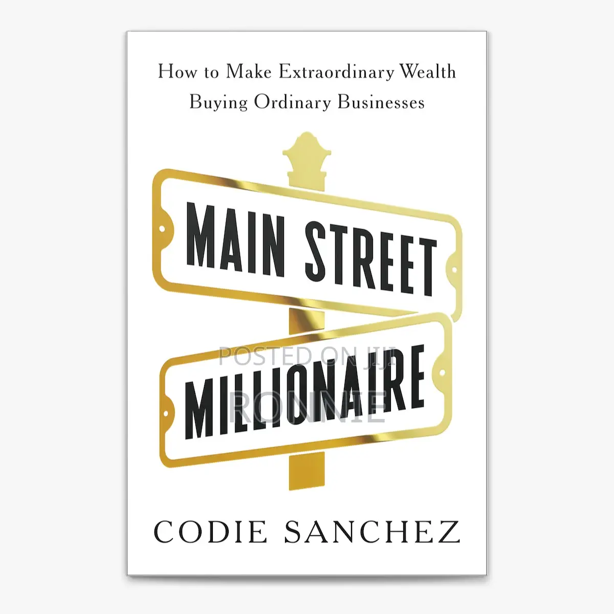 Main Street Millionaire by Codie Sanchez