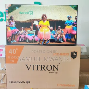 Vitron 40′′ Smart Android Tv
Frameless Screen With Bluetooth