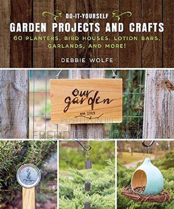 Do-It-Yourself Garden Projects and Crafts - main view