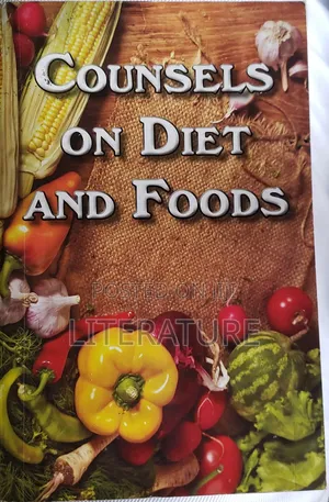 Counsels on Diets and Foods