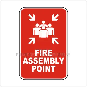 Fire Assembly, Fire Assembly Point Sign