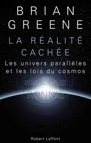 La Réalité Cachée Book by Brian Greene [French Version]