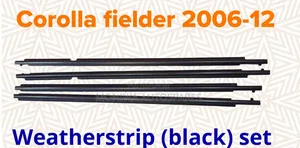 Weather Strip Corolla Fielder 2006-2012