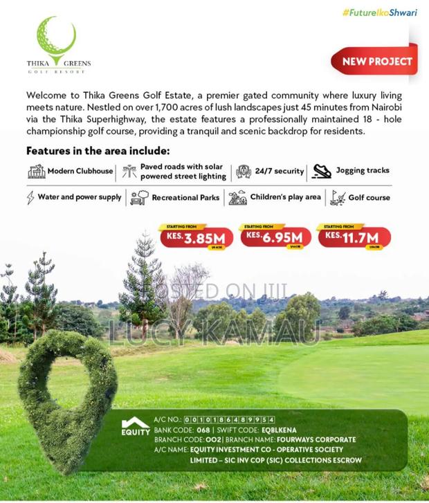 Luxurious 1⁄4 Acre Plots in Thika Greens Golf Estate