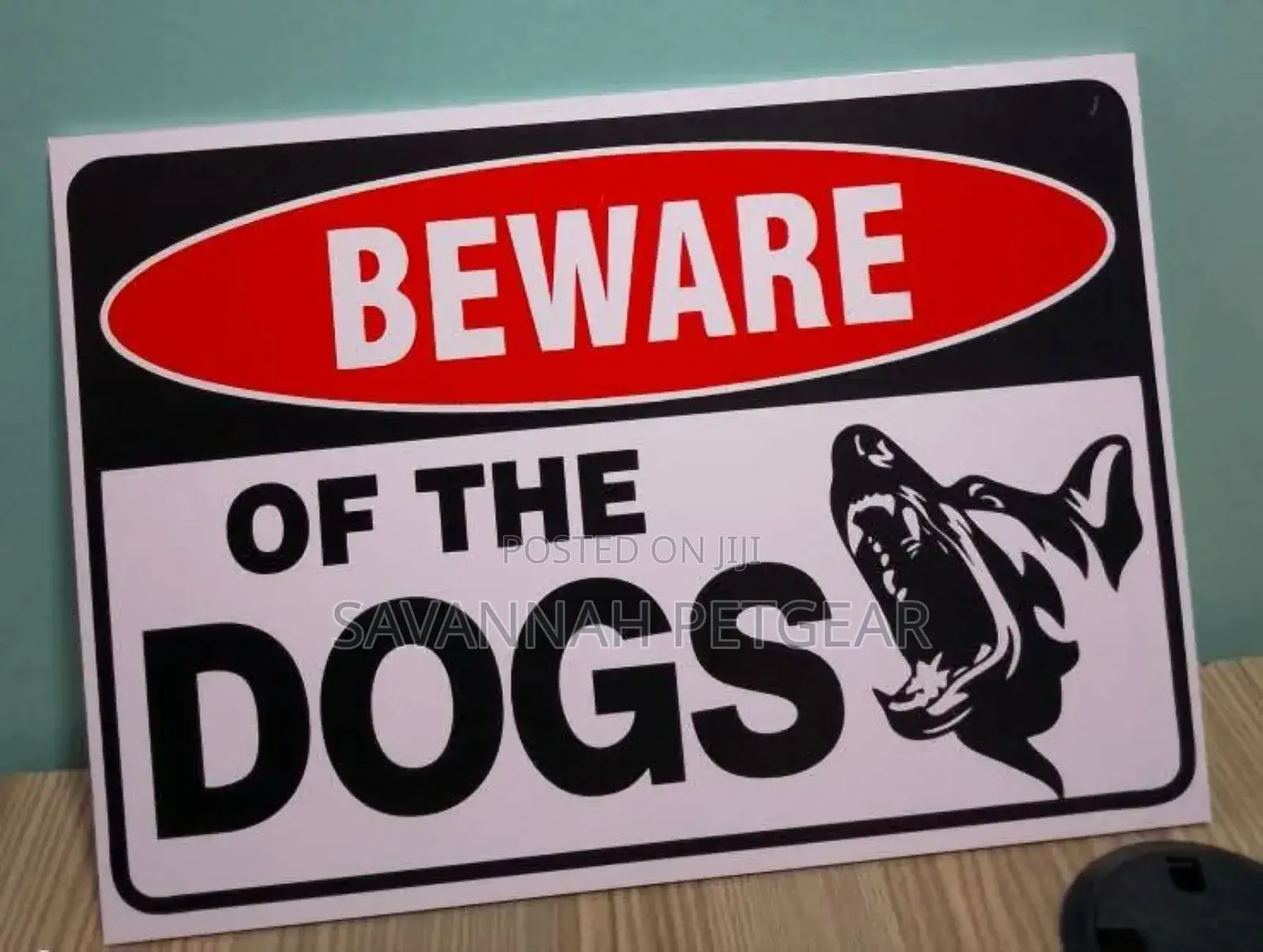Beware of Dogs Signage Strong (4mm Forex Board) Water Proof Sticker On