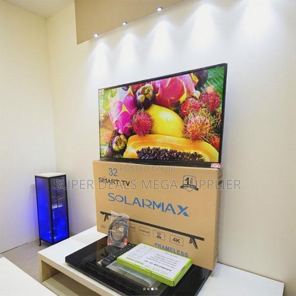 Solarmax 32 Inch Android Smart Led Tv Frameless Sleek Design