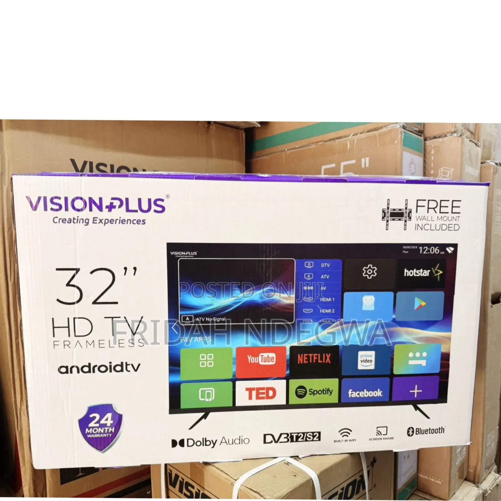 Vision Plus Tv*
32” Android