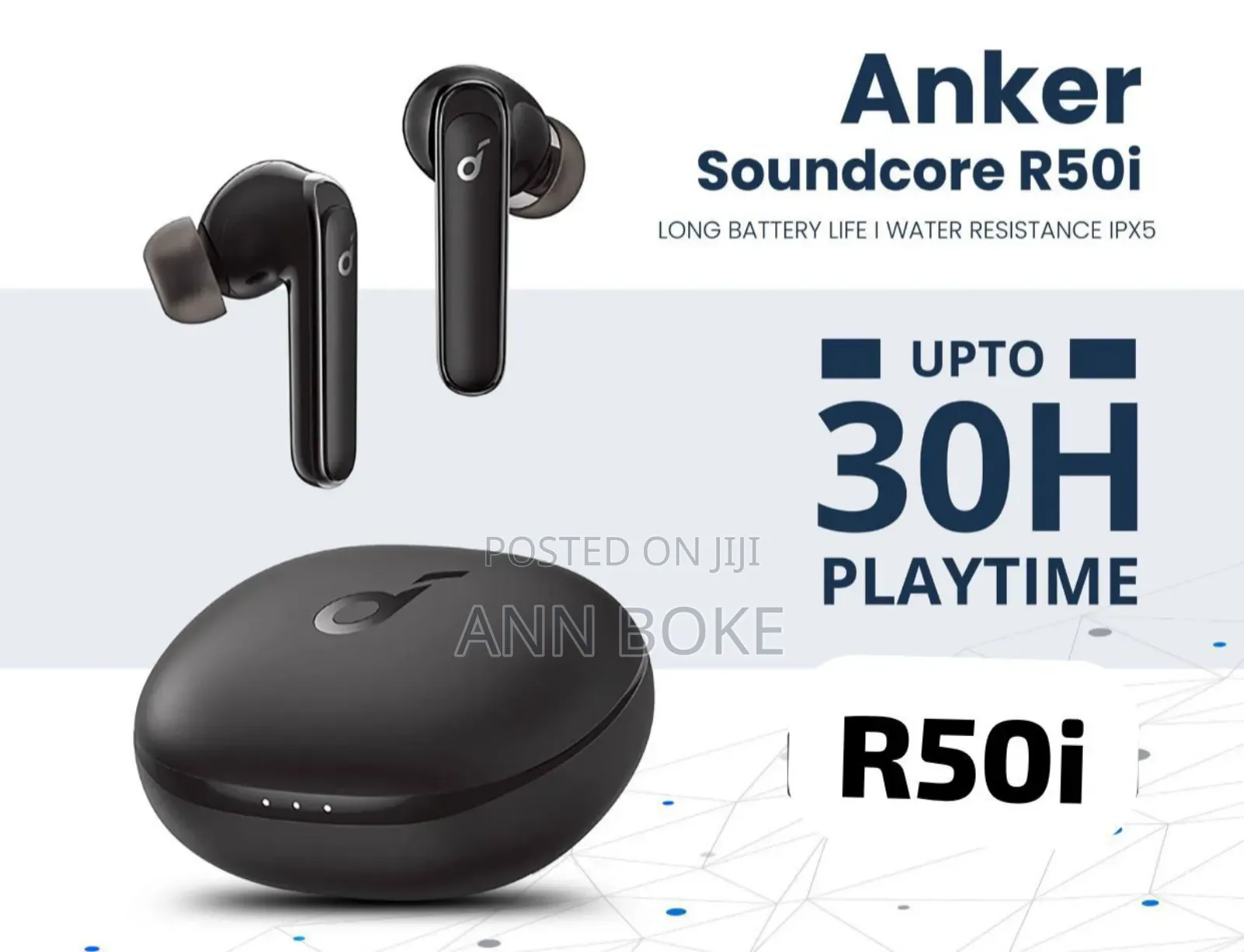New Arrivals *Soundcore R50 I Earbuds