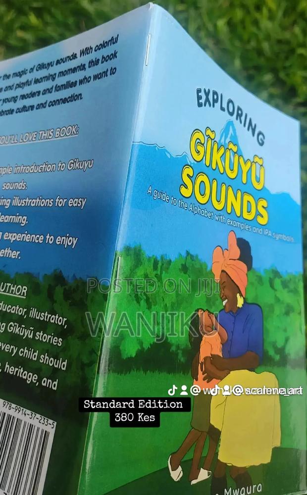 Learn Gikuyu Alphabet With:"Exploring Gĩkũyũ Sounds"
